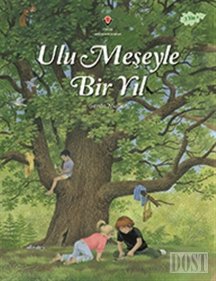 Ulu Meşeyle Bir Yıl